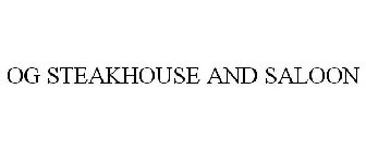 OAK GLEN STEAKHOUSE AND SALOON