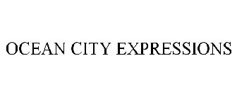 OCEAN CITY EXPRESSIONS