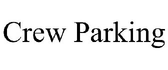 CREW PARKING