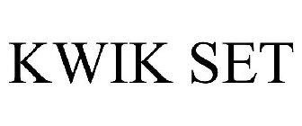 KWIK SET