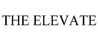 THE ELEVATE