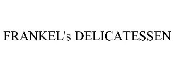 FRANKEL'S DELICATESSEN