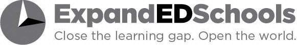 EXPANDEDSCHOOLS CLOSE THE LEARNING GAP. OPEN THE WORLD.