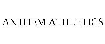 ANTHEM ATHLETICS