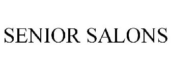 SENIOR SALONS