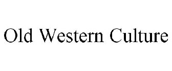 OLD WESTERN CULTURE