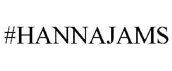#HANNAJAMS