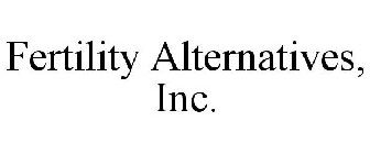 FERTILITY ALTERNATIVES
