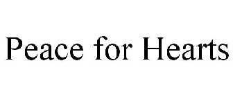 PEACE FOR HEARTS