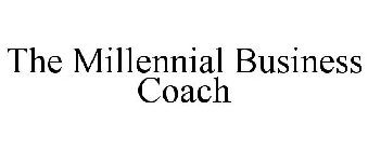 THE MILLENNIAL BUSINESS COACH