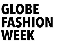 GLOBE FASHION WEEK