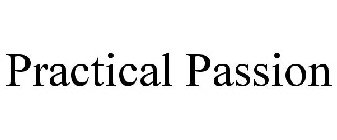 PRACTICAL PASSION