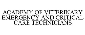 ACADEMY OF VETERINARY EMERGENCY AND CRITICAL CARE TECHNICIANS