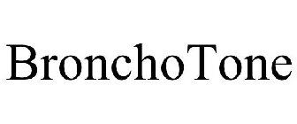 BRONCHOTONE