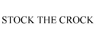 STOCK THE CROCK