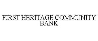 FIRST HERITAGE COMMUNITY BANK