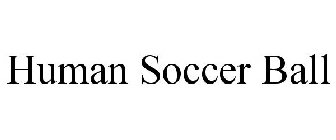 HUMAN SOCCER BALL