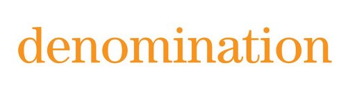 DENOMINATION