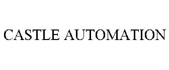 CASTLE AUTOMATION