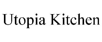 UTOPIA KITCHEN