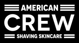 AMERICAN CREW SHAVING SKINCARE