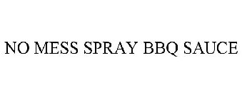 NO MESS SPRAY BBQ SAUCE