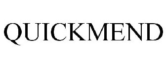 QUICKMEND