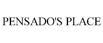 PENSADO'S PLACE