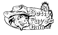 BETTY FAYE'S CAFE