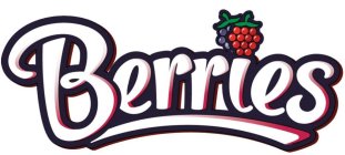 BERRIES