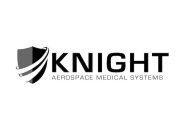 KNIGHT AEROSPACE MEDICAL SYSTEMS