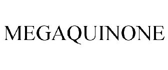 MEGAQUINONE