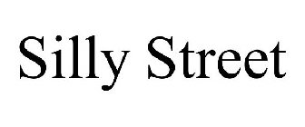 SILLY STREET