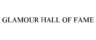 GLAMOUR HALL OF FAME