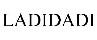 LADIDADI