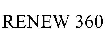RENEW 360