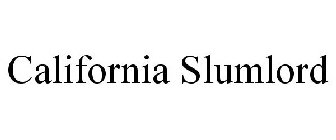 CALIFORNIA SLUMLORD