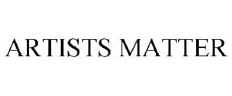 ARTISTS MATTER