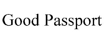GOOD PASSPORT
