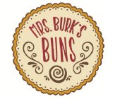 MRS. BURK'S BUNS