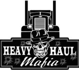 HEAVY HAUL MAFIA