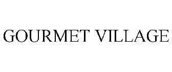 GOURMET VILLAGE