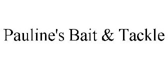 PAULINE'S BAIT & TACKLE