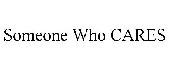 SOMEONE WHO CARES