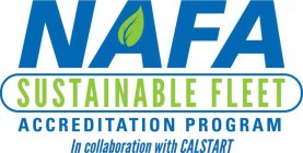 NAFA SUSTAINABLE FLEET ACCREDITATION PROGRAM IN COLLABORATION WITH CALSTART