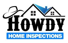 HOWDY HOME INSPECTIONS