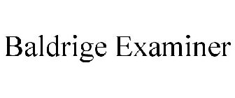 BALDRIGE EXAMINER