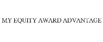 MY EQUITY AWARD ADVANTAGE