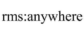 RMS:ANYWHERE