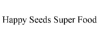 HAPPY SEEDS SUPER FOOD